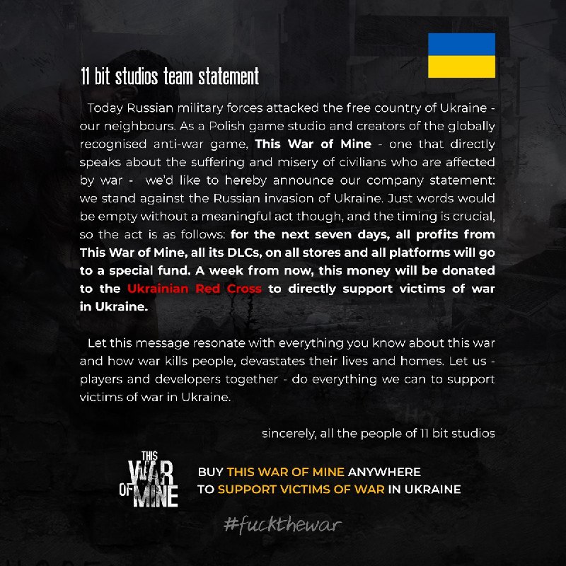 接下来的七天所有商店所有平台的《这是我的战争》（This War of Mine）及其所有 DLC 的所有利润都将用于一个特别基金