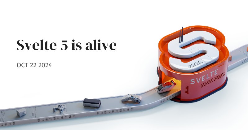 Svelte 5 is alive