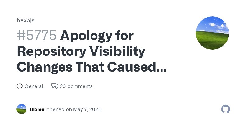 Apology for Repository Visibility Changes That Caused Stars Disappeared · hexojs · Discussion #5775