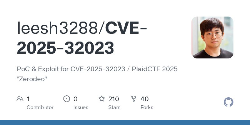 GitHub - leesh3288/CVE-2025-32023: PoC & Exploit for CVE-2025-32023 / PlaidCTF 2025 